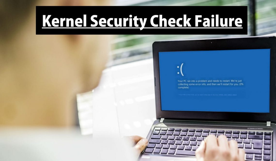 windows 11 kernel security check failure